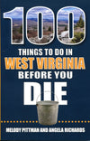 100 Things To Do In West Virginia Before You Die