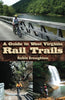 A Guide to West Virginia Rail Trails