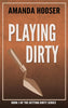 Playing Dirty - Book 1