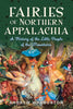 Fairies of Northern Appalachia