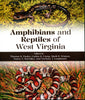 Amphibians and Reptiles of West Virginia