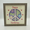 Peace, Kindness Shadowbox 8x8