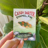 Candy Darter Enamel Pin