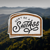 Don't be a Shitass Sticker