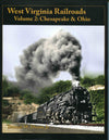 West Virginia Railroads Vol. 2