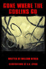 Gone Where the Goblins Go