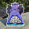 This Town IS Big Enough Mothman Sticker