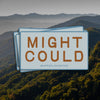 Might Could Sticker