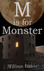 M is For Monster