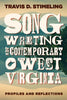 Songwriting in Contemporary West Virginia: Profiles and Reflections