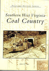 Southern West Virginia: Coal Country