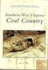 Southern West Virginia: Coal Country