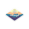 Stay Wild & Wonderful Sticker