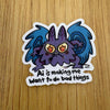 Mothman AI Bad Things Sticker