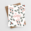 Be Merry Christmas Card