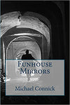 Funhouse Mirrors (Stephen Connors Cold War Spy Novel, Volume 2)