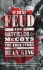 The Feud: The Hatfields & McCoys The True Story