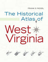 Historical Atlas of West Virginia