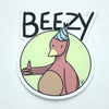 Beezy Sticker