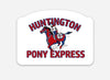 Huntington Pony Express Sticker