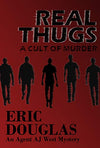 Real Thugs - A Cult of Murder