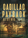 Cadillac Payback Rising Tide