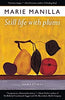 Still Life With Plums - Short Stories